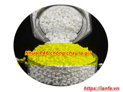 Nhựa PA6 chống cháy thuộc nhóm nhựa kỹ thuật, có khả năng chống cháy và tự dập tắt