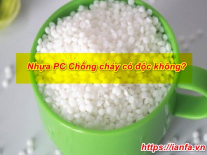 Nhựa PC chống cháy là một loại nhựa kỹ thuật, dưới dạng hạt trong suốt có tính ổn định và dẻo dai