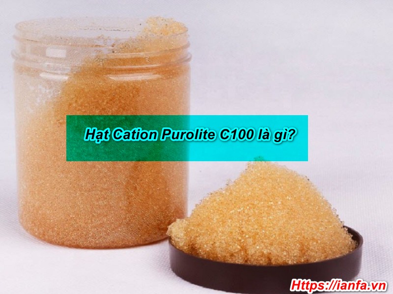 Hạt Cation Purolite C100 là một loại nhựa trao đổi cation axit mạnh