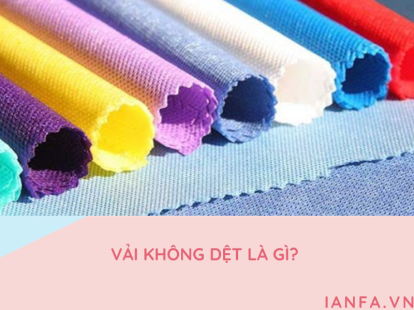 Vải không dệt là chất liệu vải như thế nào?